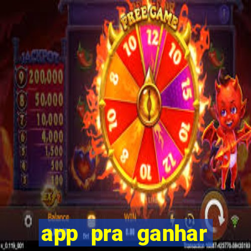 app pra ganhar dinheiro jogando